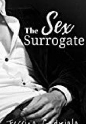 Okładka książki The Sex Surrogate Jessica Gadziala
