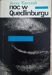 Okładka książki Noc w Quedlinburgu : opowiadania Jerzy Korczak