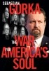 Okładka książki The War for America’s Soul Sebastian Gorka