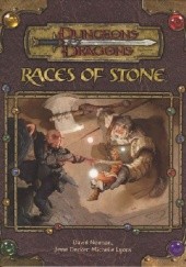 Okładka książki Races of Stone Jesse Decker, Michelle Lyons, David Noonan