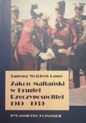 Okładka książki Zakon Maltański w Drugiej Rzeczypospolitej 1919-1939 Tadeusz Wojciech Lange
