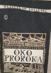 Okładka książki Oko proroka Władysław Łoziński