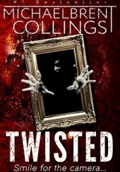 Okładka książki Twisted Michaelbrent Collings