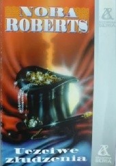 Okładka książki Uczciwe złudzenia Nora Roberts