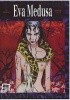 Okładka książki Eva Medusa Ana Miralles,&nbsp;Antonio Segura