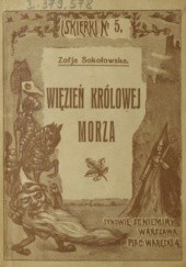 Okładka książki Więzień królowej morza Zofia Sokołowska