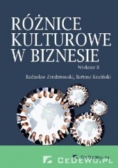Okładka książki Różnice kulturowe w biznesie (wydanie II uzupełnione) Bartosz Koziński, Radosław Zenderowski