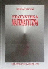 Okładka książki Statystyka matematyczna Mirosław Krzyśko