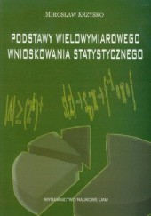 Okładka książki Podstawy wielowymiarowego wnioskowania statystycznego Mirosław Krzyśko