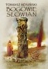 Okładka książki Bogowie Słowian Tomasz J. Kosiński