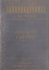 Okładka książki Jasnowidze i wróżbici Ola Hansson