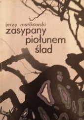 Okładka książki Zasypany piołunem ślad Jerzy Mańkowski