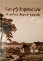 Okładka książki Gawędy krajoznawcze Stanisława Augusta Thugutta Ewa Marcinkowska