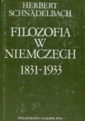 Okładka książki Filozofia w Niemczech 1831-1933 Herbert Schnädelbach