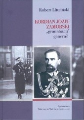 Okładka książki Kordian Józef Zamorski "granatowy" generał Robert Litwiński
