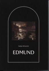 Okładka książki Edmund Stefan Witwicki