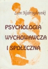 Psychologia wychowawcza i społeczna