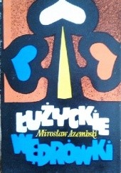 Okładka książki Łużyckie wędrówki Mirosław Azembski