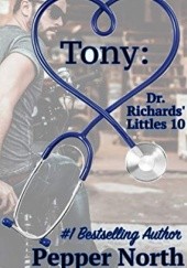 Okładka książki Tony: Dr. Richards' Littles Pepper North