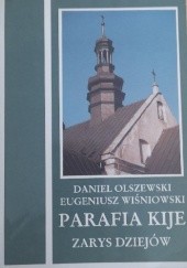 Parafia Kije : zarys dziejów