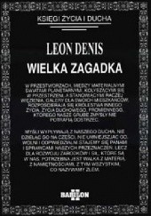 Okładka książki Wielka zagadka Leon Denis