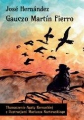 Okładka książki GAUCZO MARTÍN FIERRO José Hernández