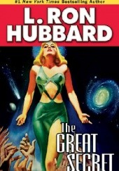 Okładka książki The Great Secret L. Ron Hubbard