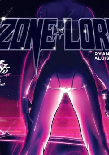 Zone Lords #1: On Borrowed Time