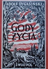 Okładka książki Gody życia Adolf Dygasiński