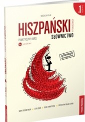 Okładka książki Hiszpański w tłumaczeniach. Słownictwo cz. 1 Magdalena Filak