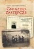 Okładka książki Gniazdo zastępcze Gizela Chmielewska