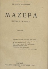 Okładka książki Mazepa hetman Ukrainy Franciszek Ksawery Tuczyński