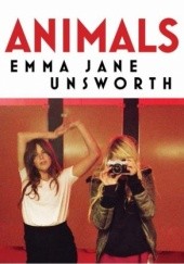 Okładka książki Animals Emma Jane Unsworth