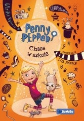 Okładka książki Penny Pepper. Choas w szkole Ulrike Rylance