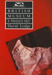 Okładka książki British Museum w posadach drży David Lodge