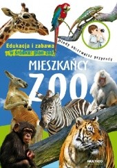 Okładka książki Mieszkańcy zoo praca zbiorowa