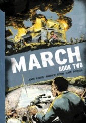 Okładka książki March: Book Two Andrew Aydin, John Lewis, Nate Powell