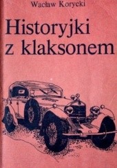 Okładka książki Historyjki z klaksonem Wacław Korycki