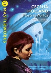 Okładka książki Floating Worlds Cecelia Holland
