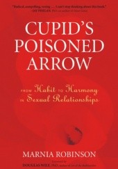 Okładka książki Cupid’s Poisoned Arrow Marnia Robinson