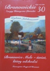 Okładka książki Bronowickie Zeszyty Historyczno-Literackie nr 30 praca zbiorowa