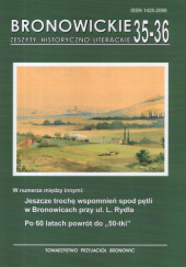 Okładka książki Bronowickie Zeszyty Historyczno-Literackie nr 35-36 praca zbiorowa
