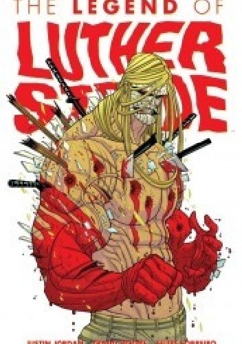 The Legend Of Luther Strode
