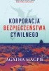 Okładka książki Korporacja Bezpieczeńśtwa Cywilnego Agatha Magpie