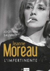 Okładka książki Jeanne Moreau L'impertinente Jocelyne Sauvard