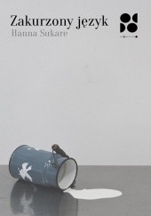 Okładka książki Zakurzony język Hanna Sukare