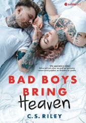 Okładka książki Bad Boys Bring Heaven C.S. Riley