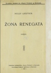 Okładka książki Żona renegata Nelly Lieutier-Besson