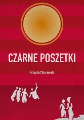 Okładka książki Czarne poszetki Krzysztof Szeremeta