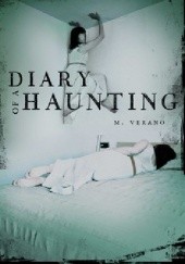 Okładka książki Diary of a Haunting M. Verano